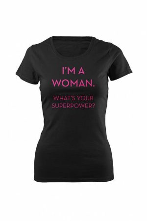 DC   I´m a woman...superpower Slim T-paita 014374
